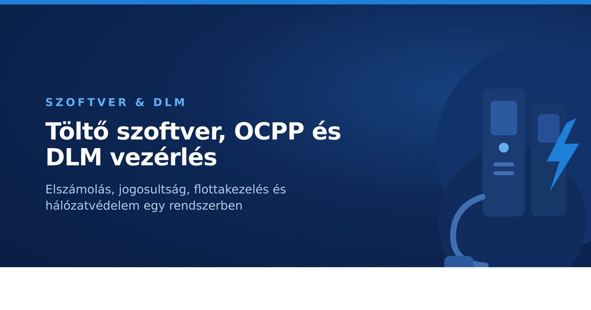 EV tolto szoftver OCPP backend es DLM terhelesvezerles